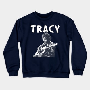 Tracy Chapman | Baby Can I Hold You Crewneck Sweatshirt